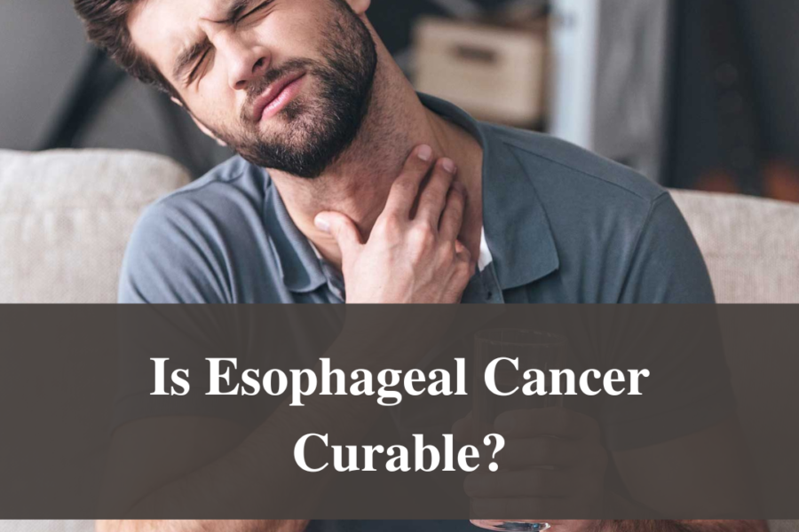 Is Esophageal Cancer Curable?