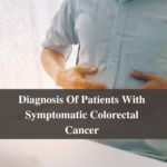 Diagnosis Of Patients With Symptomatic Colorectal Cancer